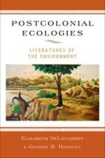 Postcolonial Ecologies cover